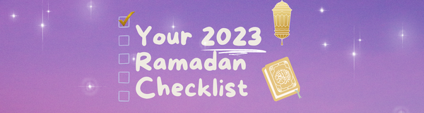 Ramadan 2023 is Less Than 100 Days Away: What Can We Do From Now Until Then?
